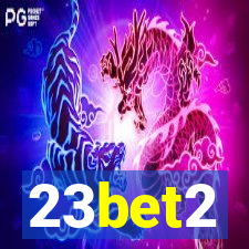 23bet2