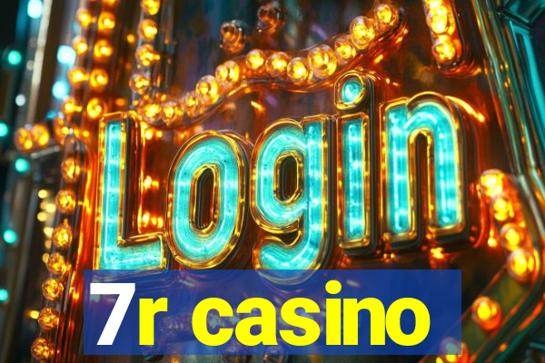 7r casino