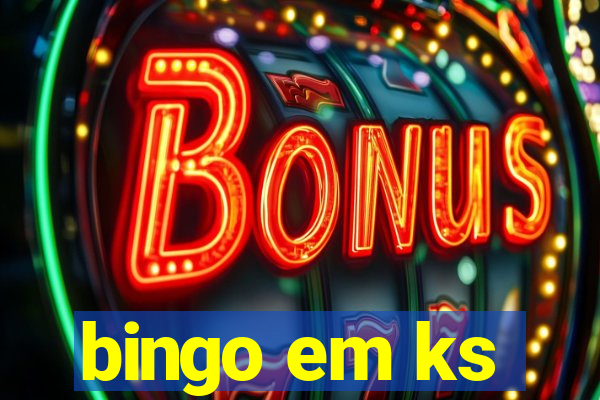 bingo em ks