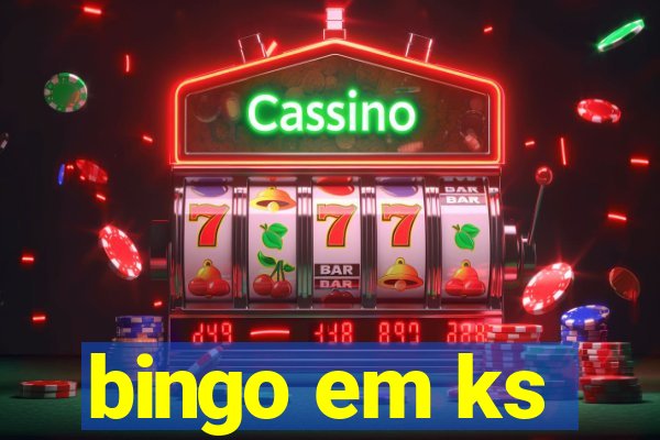 bingo em ks