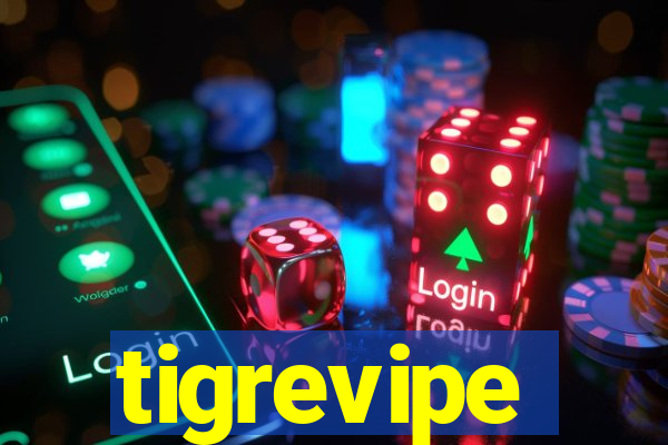 tigrevipe