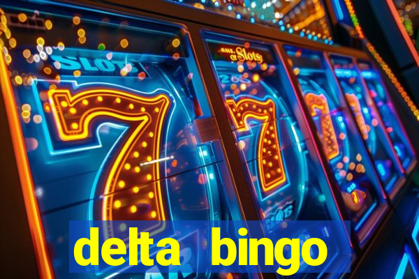 delta bingo peterborough jackpots