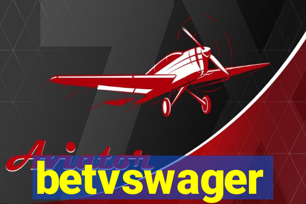 betvswager