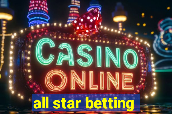 all star betting