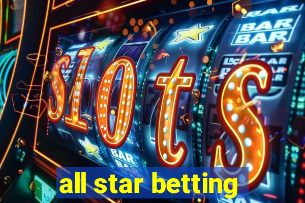 all star betting