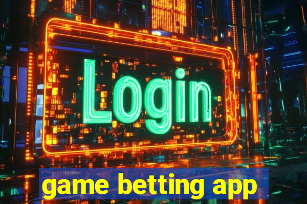 game betting app