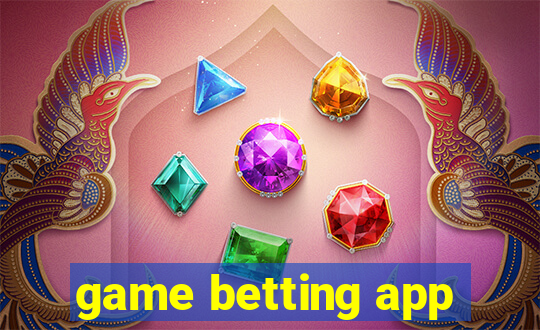 game betting app