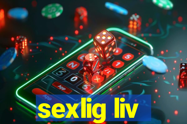 sexlig liv