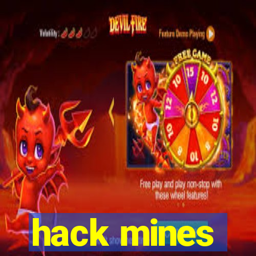 hack mines