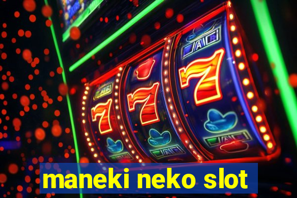 maneki neko slot