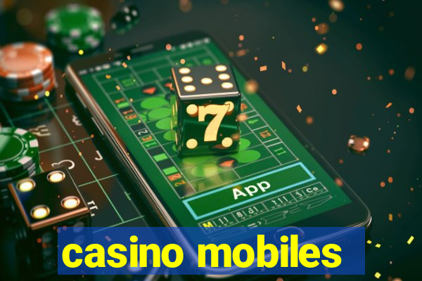 casino mobiles