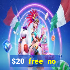 $20 free no deposit casino