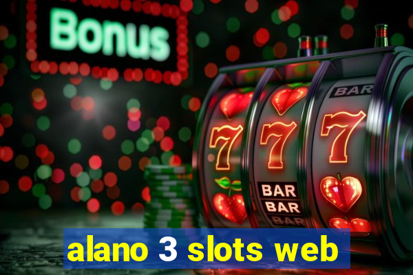 alano 3 slots web