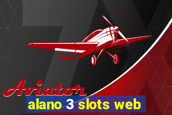 alano 3 slots web