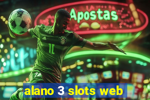 alano 3 slots web