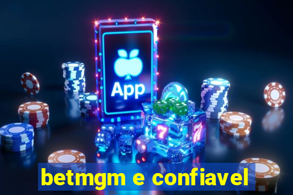 betmgm e confiavel