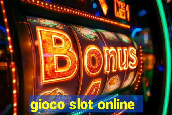 gioco slot online