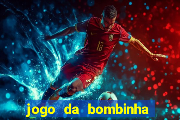 jogo da bombinha ganhar dinheiro