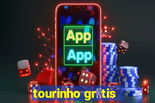 tourinho gr谩tis