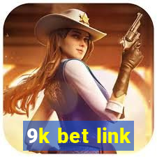 9k bet link