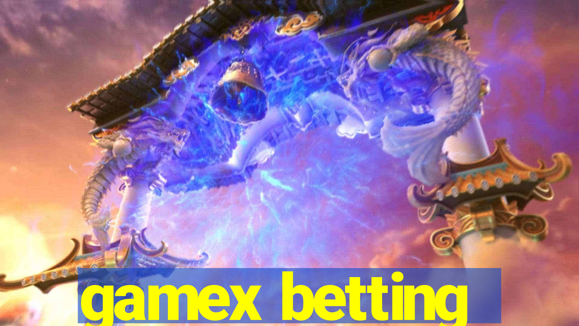 gamex betting