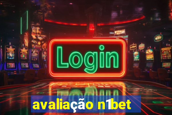 avaliação n1bet