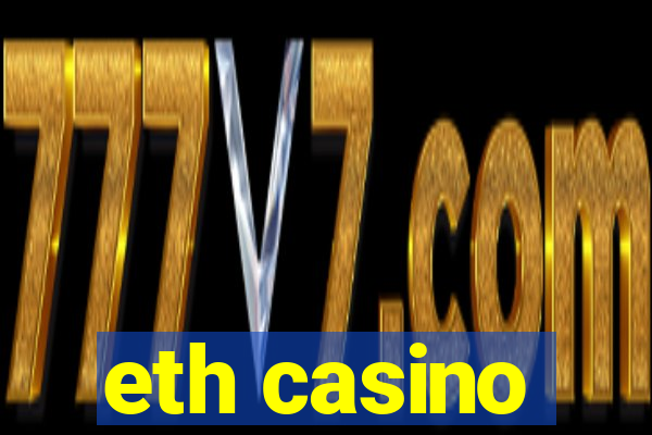 eth casino