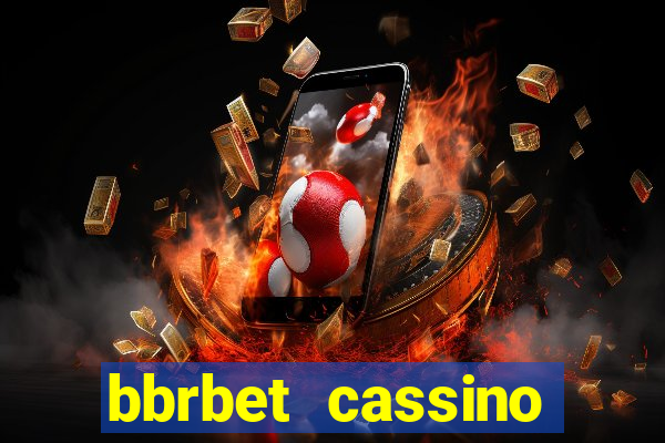 bbrbet cassino online jogos