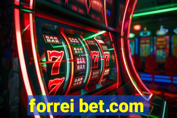 forrei bet.com