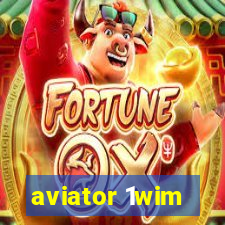 aviator 1wim