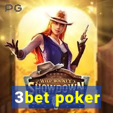 3bet poker