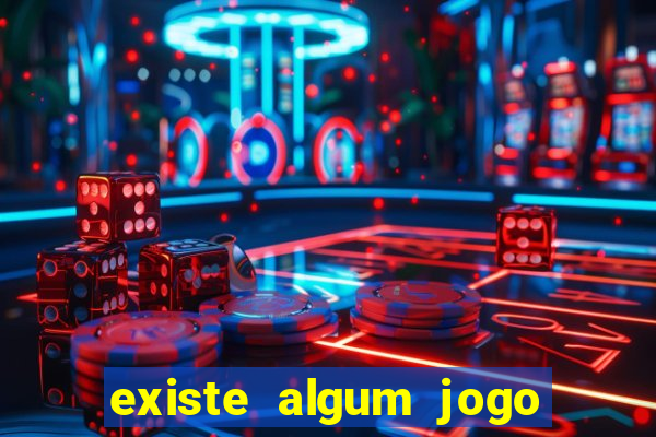 existe algum jogo que realmente paga