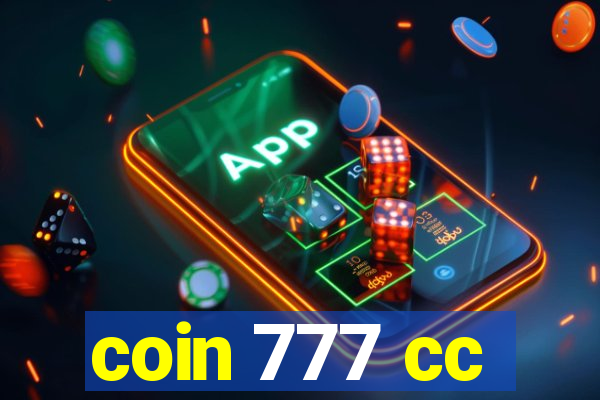 coin 777 cc