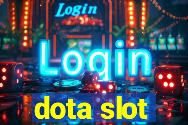 dota slot