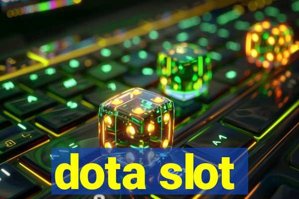 dota slot