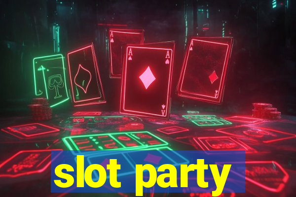 slot party