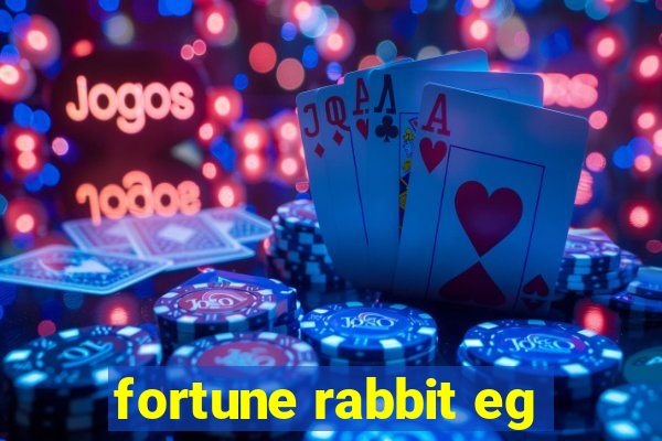 fortune rabbit eg