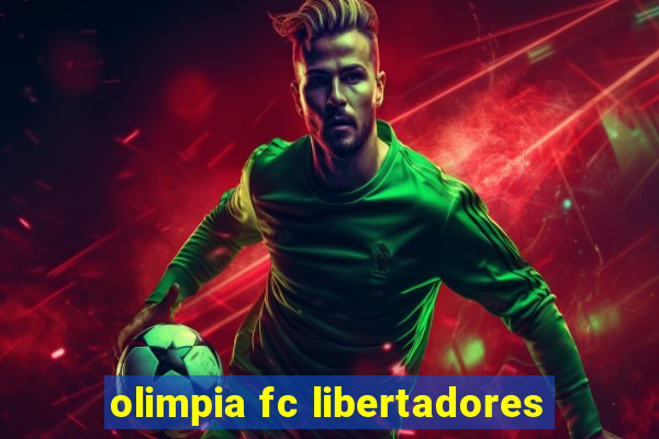 olimpia fc libertadores