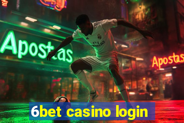 6bet casino login