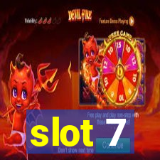 slot 7