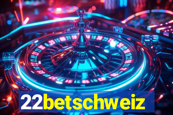 22betschweiz