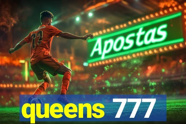 queens 777