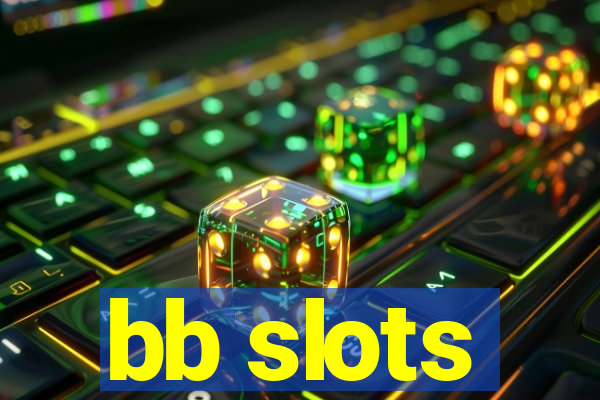 bb slots