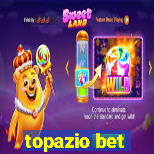 topazio bet