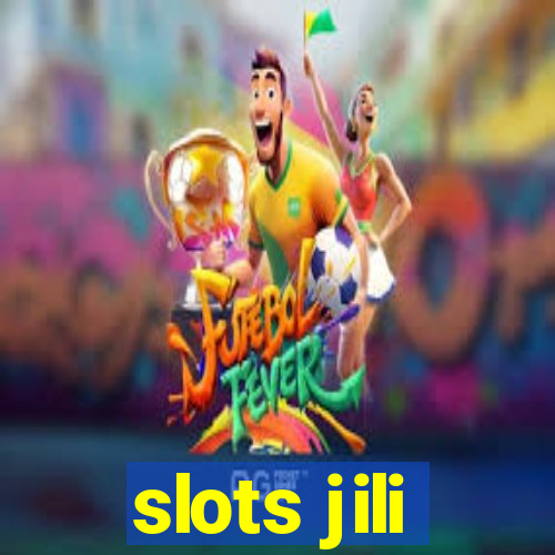 slots jili