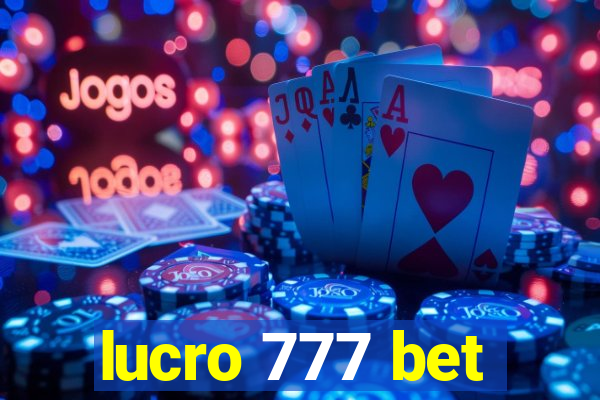 lucro 777 bet