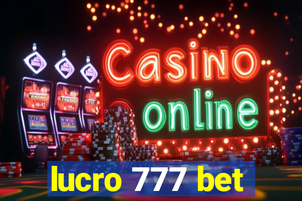 lucro 777 bet