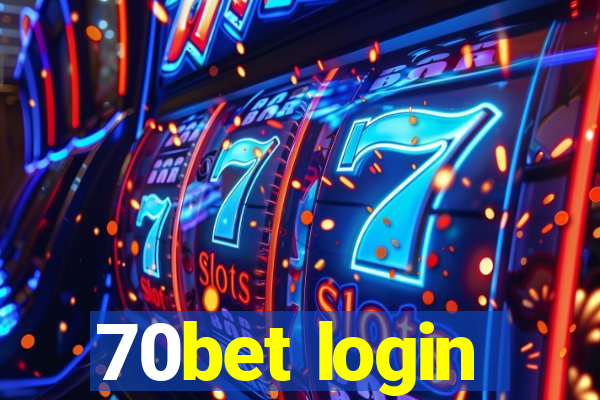 70bet login