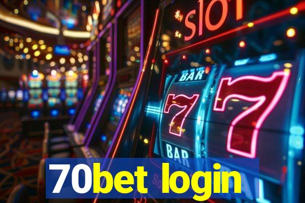 70bet login