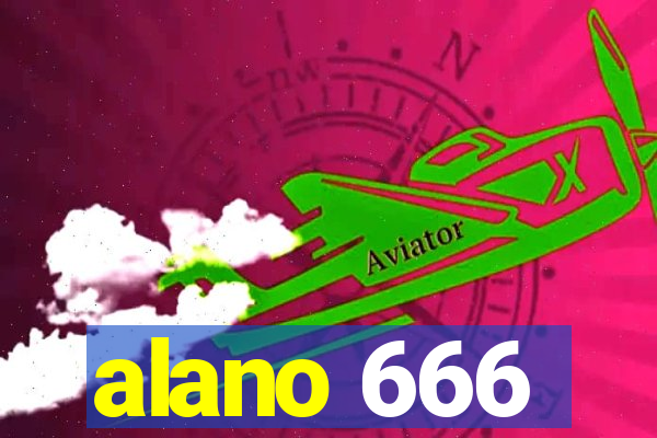 alano 666